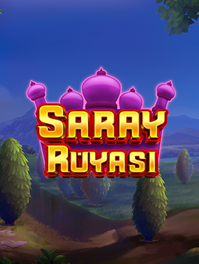 Saray Rüyası